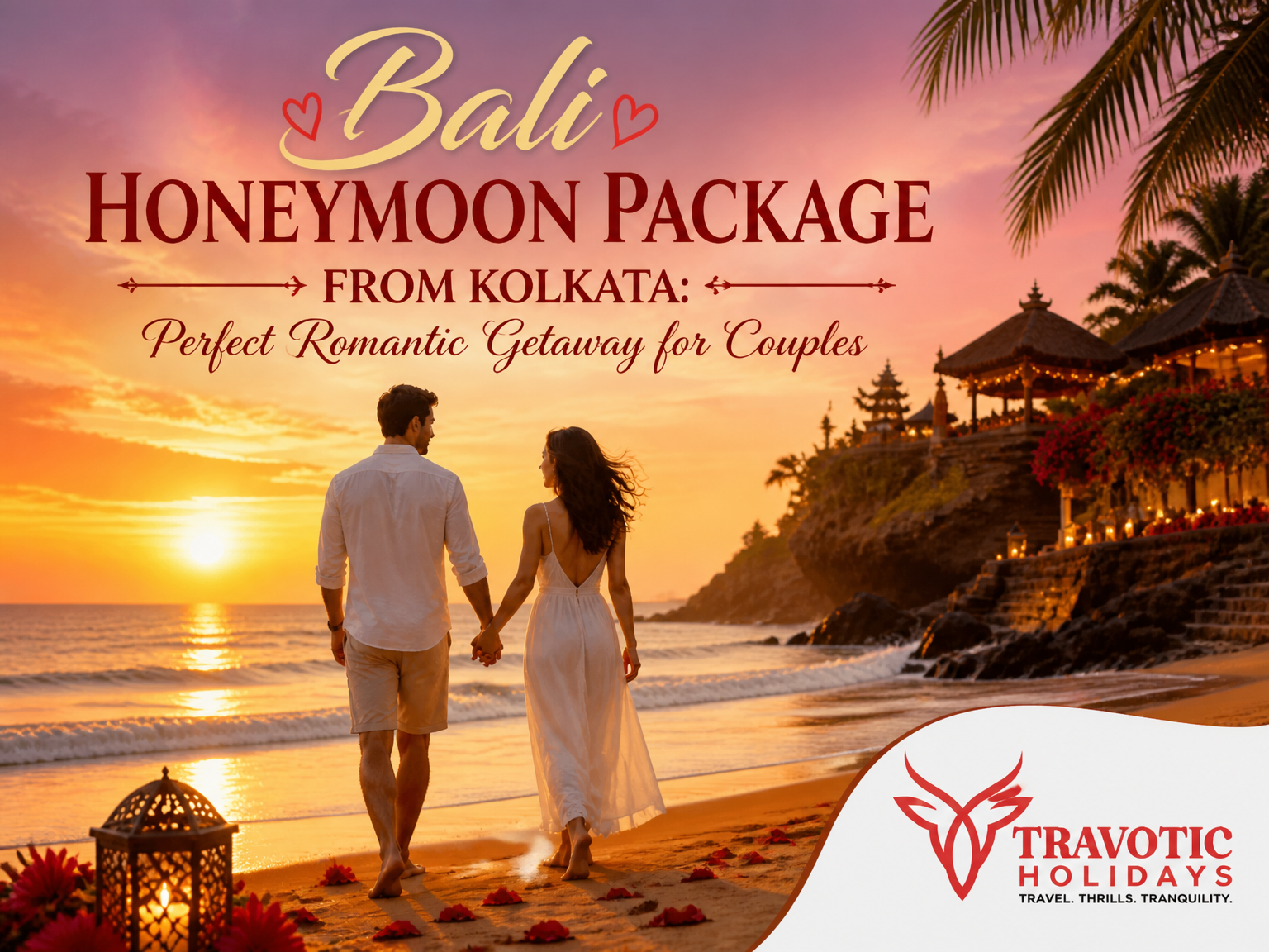 You are currently viewing Bali Honeymoon Package from Kolkata: Perfect Romantic Getaway for Couples