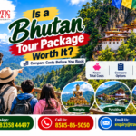 Bhutan Tour Package Worth It_