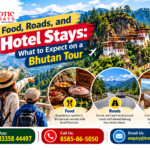 Food, Roads, and Bhutanese Hospitality
